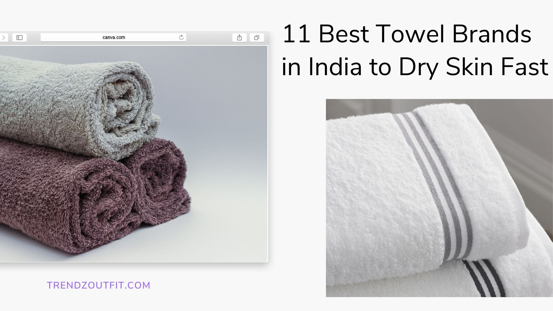 Best Towel Brands in India