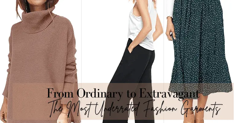 The Most Underrated Fashion Garments