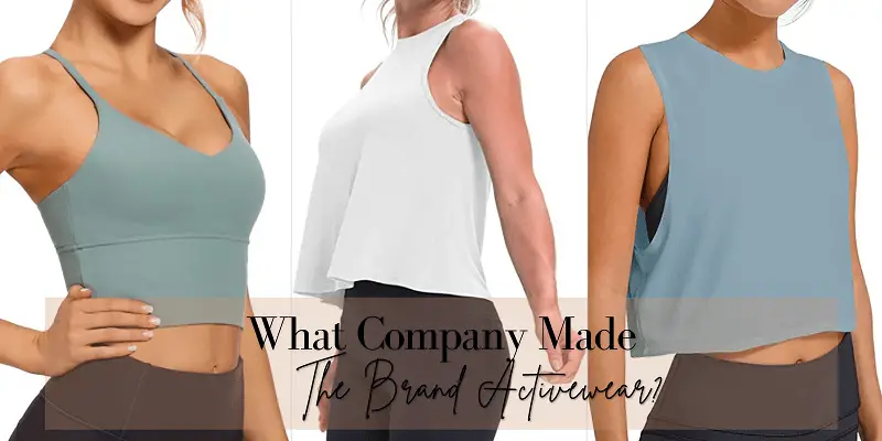 What Company Made The Brand Activewear?